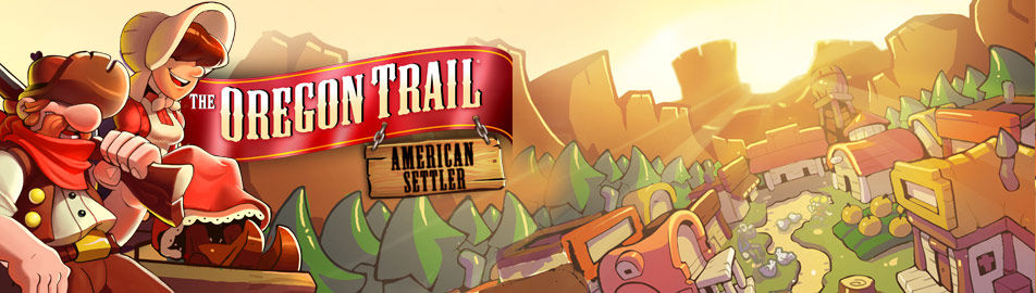The Oregon Trail: American Settler
